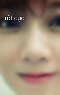 rốt cục