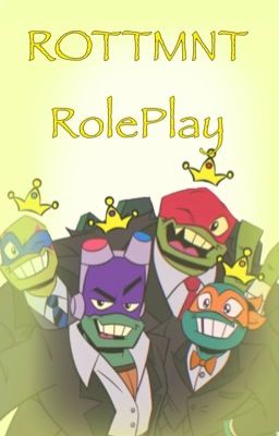 ROTTMNT RP