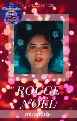 Rouge Noël || Nouvelle