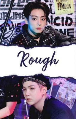 rough | jjk&myg || oneshot