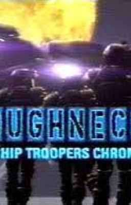 roughnecks starship troopers  chronicles x Oc