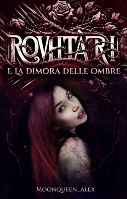 Rovhtàri e la dimora delle ombre