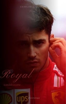 ROYAL || Charles Leclerc