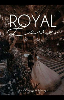 Royal Love.