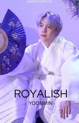 royalish I yoonmin