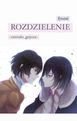 Rozdzielenie - fyozai 