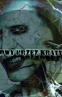 Rozmowy przez kraty ( THREE-SHOT)