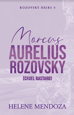 ROZOVSKY HEIRS SERIES 4: MARCUS AURELIUS (CRUEL BASTARD) (COMPLETE)