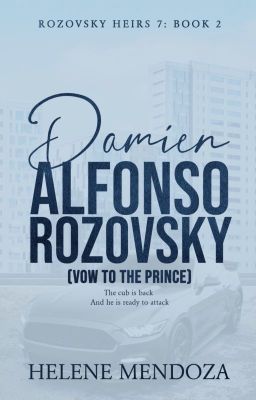 ROZOVSKY HEIRS SERIES 7: BOOK 2 VOW TO THE PRINCE