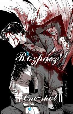 Rozpacz || Eruri ||