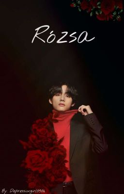 Rózsa [Vkook ff.] *BEFEJEZETT*