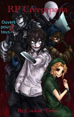 Rp Creepypasta (En Pause)