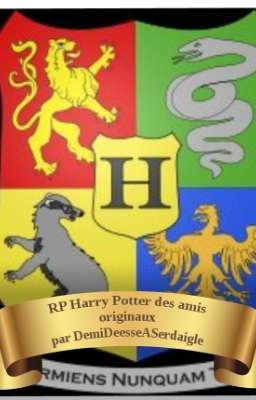 RP Harry Potter des amis originaux