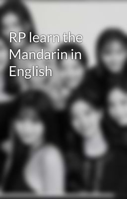 RP learn the Mandarin in English