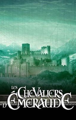 [RP] Les chevaliers d'Émeraude