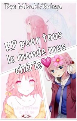 RP pour tous le monde mes chérie 💗🌸