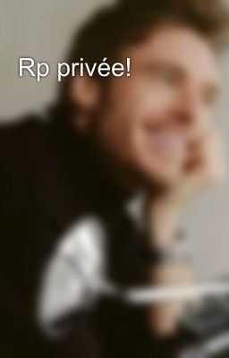 Rp privée! 