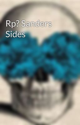 Rp? Sanders Sides