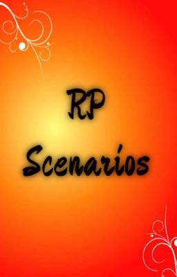 RP Scenarios