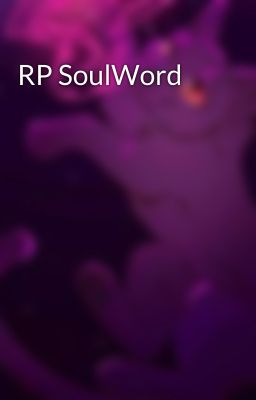 RP SoulWord