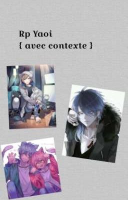 Rp Yaoi { avec contexte }