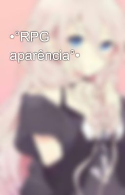 •°RPG aparência°• 