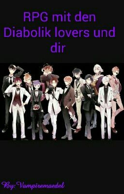 RPG mit den Diabolik lovers und dir {Closed}