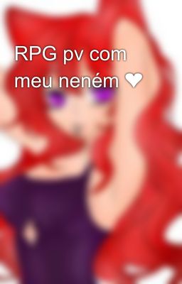 RPG pv com meu neném ❤