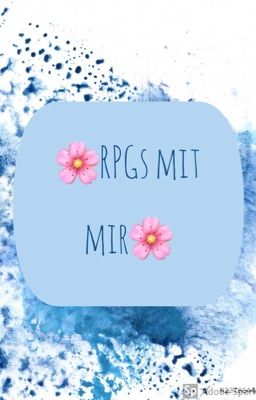 🌸RPGs mit mir🌸