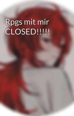 Rpgs mit mir CLOSED!!!!! 