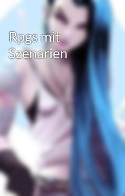 Rpgs mit Szenarien