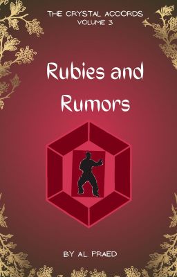 Rubies and Rumors