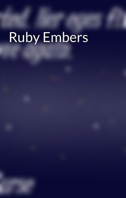 Ruby Embers