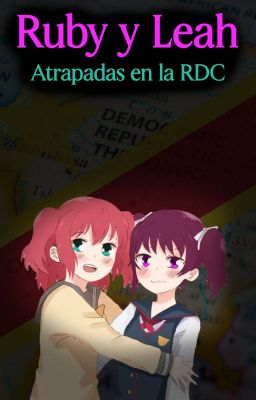 Ruby y Leah atrapadas en la República Democrática del Congo.