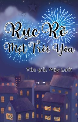 Rực Rỡ Một Trời Yêu