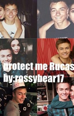 Rucas protect me