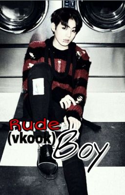 rude Boy  (vkook)