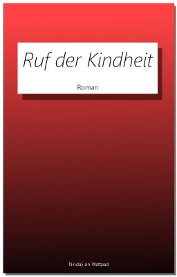 Ruf der Kindheit