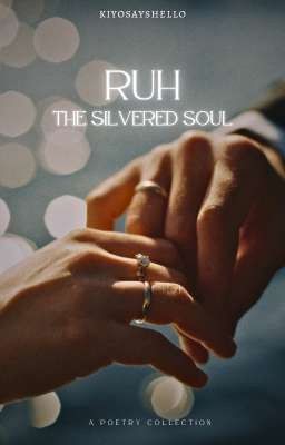 RUH: The Silvered Soul