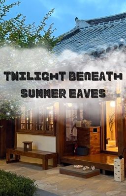 ruhends | mộng hoàng hôn dưới mái hiên mùa hạ