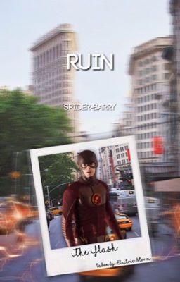 Ruin ⇝ The Flash [01]