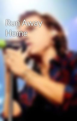 Run Away Home