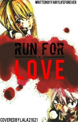 Run for your Love