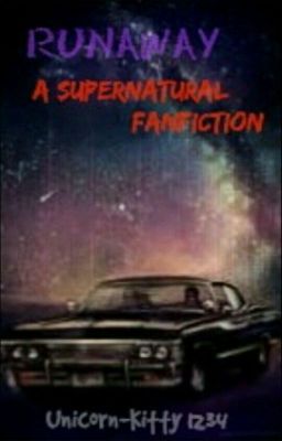 Runaway (A Supernatural Fanfic)