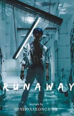 RUNAWAY • Qian Kun