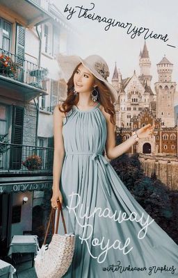 Runaway Royal||Book one of the Royal Series