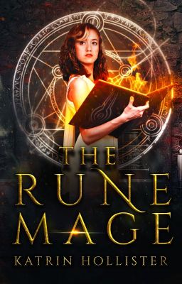 Rune Mage [Fantasy/Adventure | Book 1 +2 | Complete]