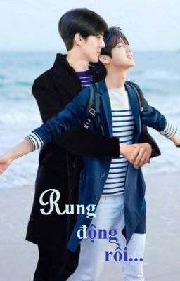 Rung động rồi.... [HunHan][Oneshot]