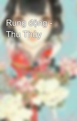 Rung động - Thu Thủy