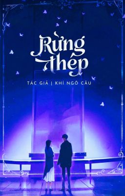 Rừng Thép